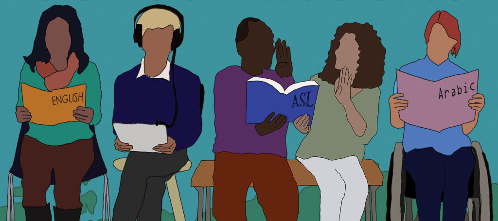 Digital illustration of 5 people reading. Person on left reads a book titled English, person next to them wears headphones and holds a tablet, two people hold a book titled ASL and gesture with their hands, final person reads book titled Arabic and is sitting in a wheelchair.